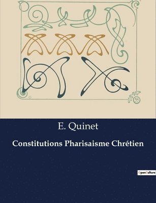 Constitutions Pharisaisme Chrtien 1