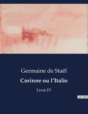 Germaine de Staël - Corinne ou l'Italie, Häftad