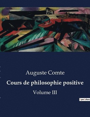 Cours de philosophie positive