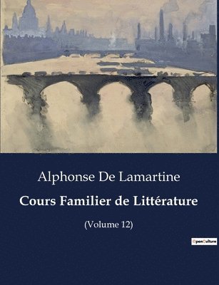 Cours Familier de Littrature 1