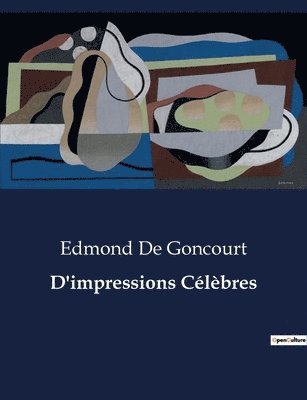 D'impressions Clbres 1