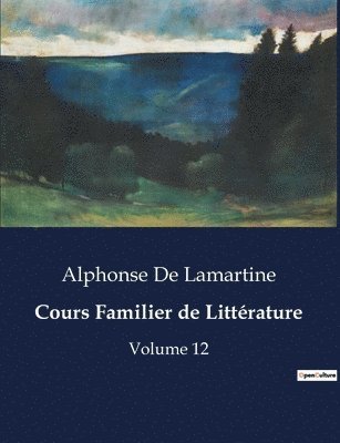 Cours Familier de Littrature 1