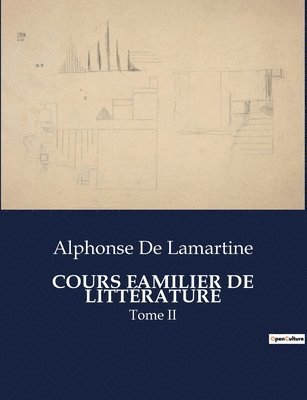 Cours Familier de Littrature 1