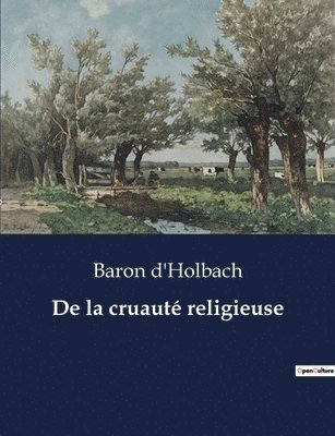bokomslag De la cruauté religieuse