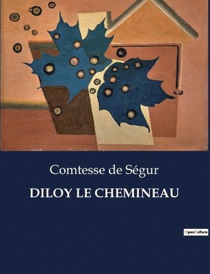 Diloy Le Chemineau