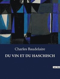 bokomslag Du Vin Et Du Haschisch