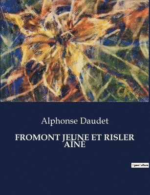 bokomslag Fromont Jeune Et Risler Aîné