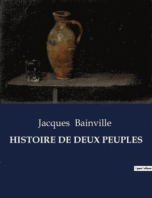 bokomslag Histoire de Deux Peuples