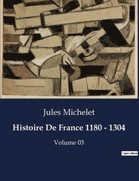 bokomslag Histoire De France 1180 - 1304