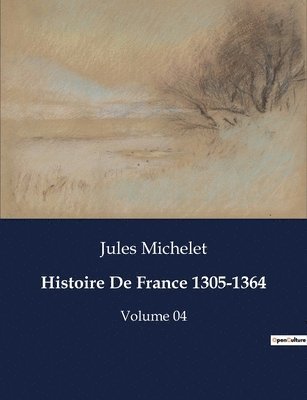 Histoire De France 1305-1364 1