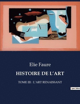 Elie Faure - Histoire de l'Art, Häftad