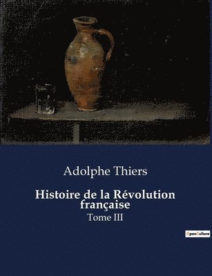 bokomslag Histoire de la Rvolution franaise