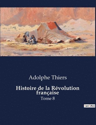 bokomslag Histoire de la Rvolution franaise