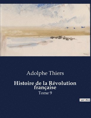 Histoire de la Révolution française 1