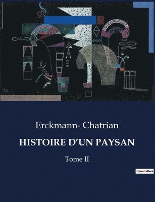 bokomslag Histoire d'Un Paysan