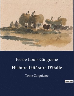 Histoire Littraire D'italie 1