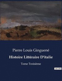 bokomslag Histoire Littraire D'italie