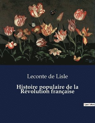 bokomslag Histoire populaire de la Rvolution franaise