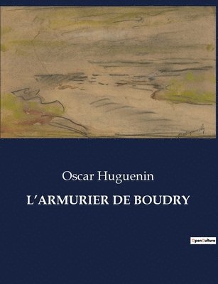 L'Armurier de Boudry 1