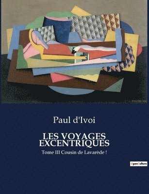 Les Voyages Excentriques 1