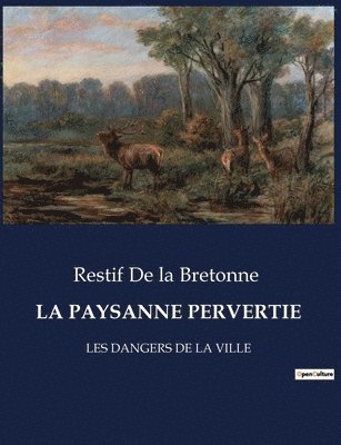 La Paysanne Pervertie 1