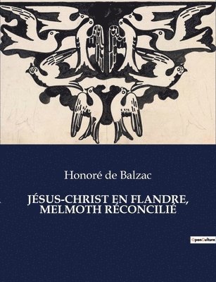 bokomslag Jésus-Christ En Flandre, Melmoth Réconcilié