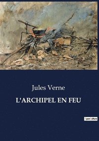 bokomslag L'Archipel En Feu