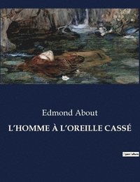 bokomslag L'Homme  l'Oreille Cass