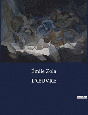 L'Oeuvre 1