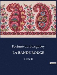 bokomslag Bande Rouge