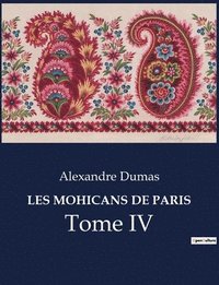 bokomslag Les Mohicans de Paris
