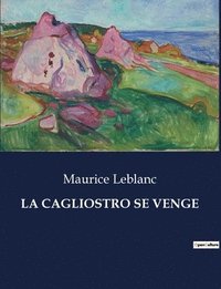 bokomslag Cagliostro Se Venge