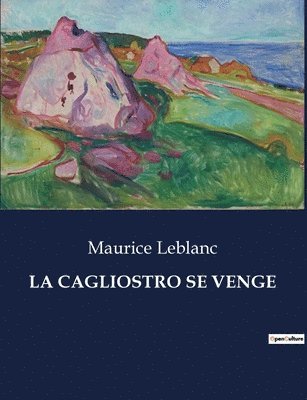 bokomslag Cagliostro Se Venge