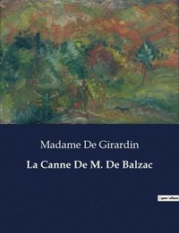 bokomslag La Canne De M. De Balzac