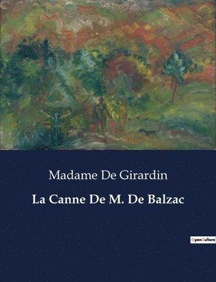 La Canne De M. De Balzac 1