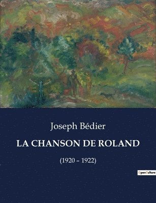 Joseph Bédier - Chanson de Roland, Häftad