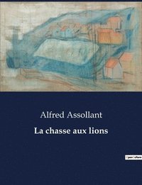 bokomslag chasse aux lions