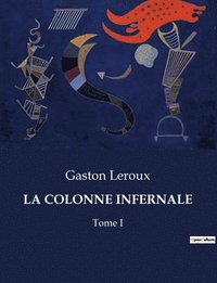 bokomslag La Colonne Infernale