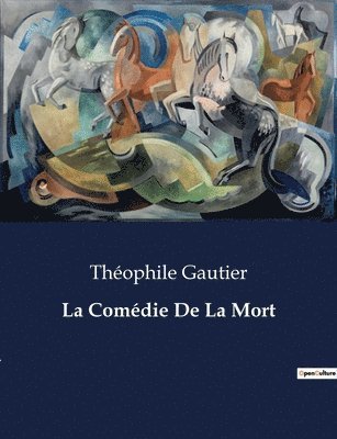 La Comdie De La Mort 1