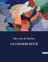 LA COUSINE BETTE 1