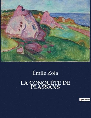 Conquête de Plassans 1