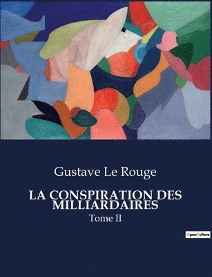 bokomslag Conspiration Des Milliardaires
