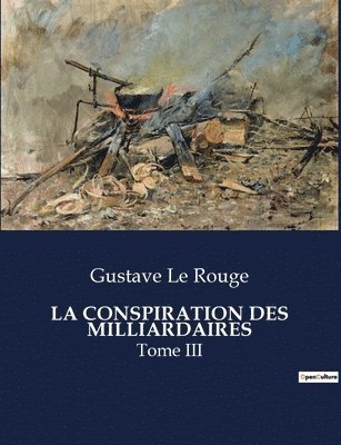 bokomslag Conspiration Des Milliardaires