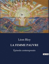 bokomslag La Femme Pauvre