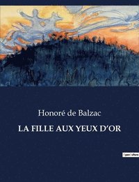 bokomslag Fille Aux Yeux d'Or