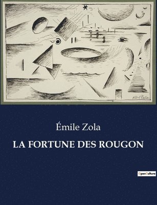 Fortune Des Rougon 1