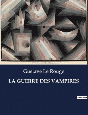 La Guerre Des Vampires 1