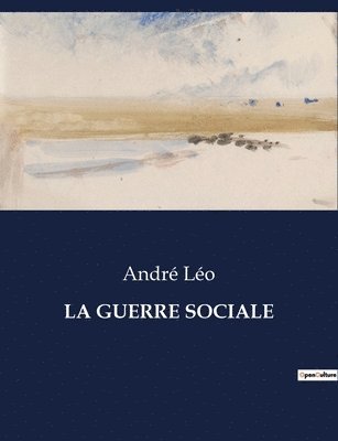 André Léo, André - Guerre Sociale, Häftad