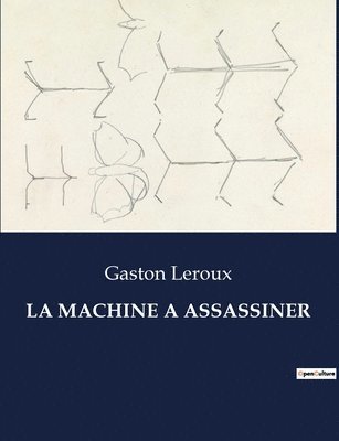 La Machine a Assassiner 1