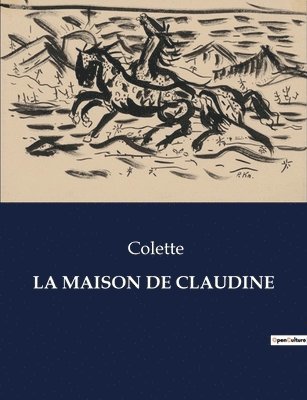 Colette - Maison de Claudine, Häftad